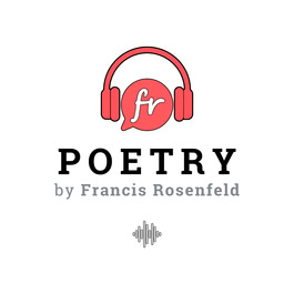 POETRY by Francis Rosenfeld Spotify podcast